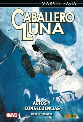 Caballero Luna 09: Actos y Consecuencias