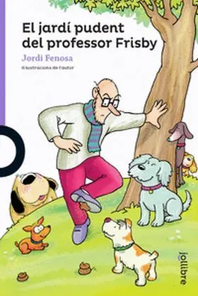 El Jardí Pudent del Professor Frisby