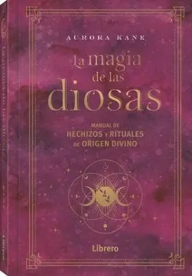 La Magia de las Diosas