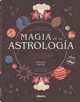 Guia Bruja del Bosque. Magia de la Astrologia
