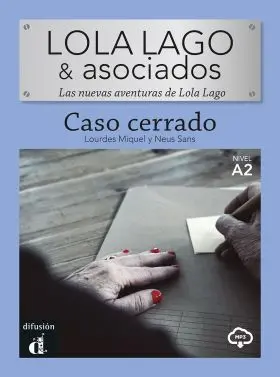 Lola Lago y Asociados Caso Cerrado