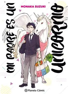 Mi Padre Es un Unicornio 01