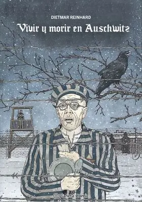 Vivir y Morir en Auschwitz