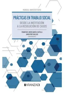 (23). Practicas en Trabajo Social:desde Institucion a Resol