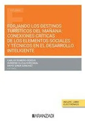 Forjando los Destinos Turisticos del Mañana:conexiones