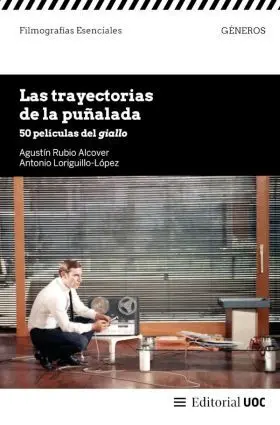 Trayectorias de la Puñalada:50 Peliculas de Giallo