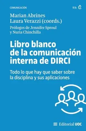 Libro Blanco de la Comunicacion Interna de Dirci. Todo lo que Hay que Saber Sobr