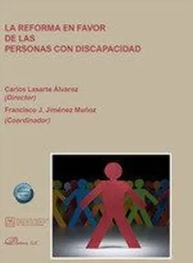 La Reforma en Favor de las Personas con Discapacidad