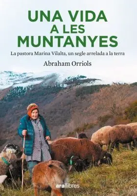 Una Vida a les Muntanyes