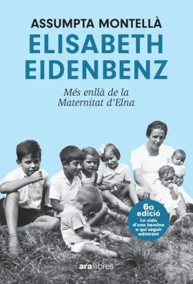 Elisabeth Eidenbenz: Mes Enlla de la Maternitat Delna. Ne 2024