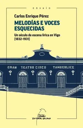 Melodias e Voces Esquecidas