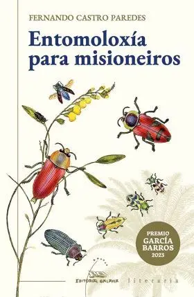 Entomoloxia para Misioneiros (Premio Garcia Barros 2023)