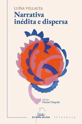 Narrativa Inedita e Dispersa (Luisa Villalta)