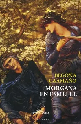 (G). Morgana en Esmelle. (Literaria)
