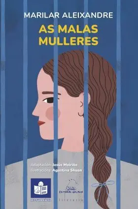 (G). Malas Mulleres, As. (Lectura Facil)