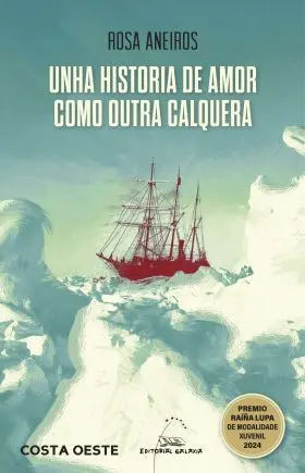 Unha Historia de Amor Como Outra Calquerea (Premio