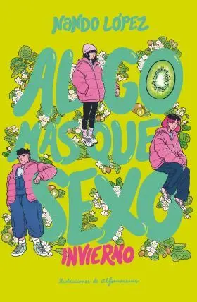 Algo Mas que Sexo: Invierno