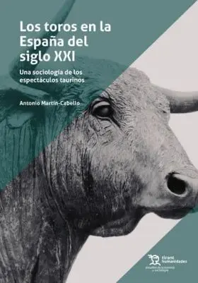 Toros en la España del Siglo Xxi, los