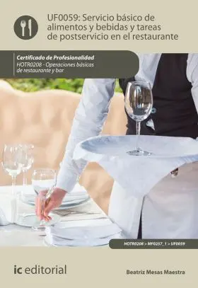 Servicio Basico de Alimentos y Bebidas y Tareas de Postservicio en el Restaurant