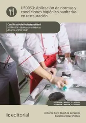 Aplicacion de Normas y Condiciones Higienico-Sanitarias en Restauracion. Hotr020