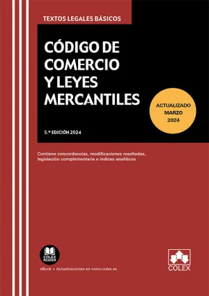 Codigo de Comercio y Leyes Mercantiles 2024