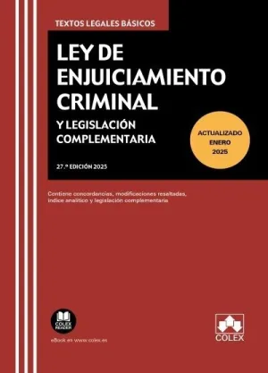 Ley Enjuiciamiento Criminal y Legislacion Complement 27ª Ed