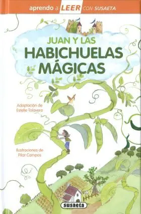 Juan y las Habichuelas Magicas