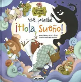 Adios Pesadillas. ¡Hola, Sueño!
