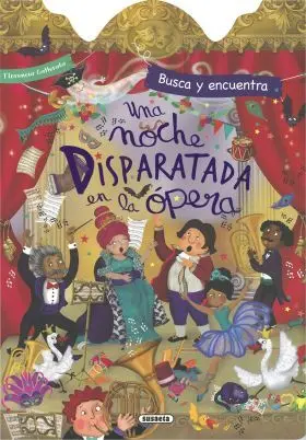 Una Noche Disparatada en la Opera