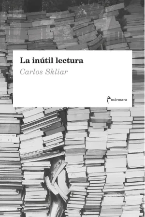 La Inutil Lectura