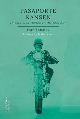 Pasaporte Nansen Vuelta Mundo Motociclet