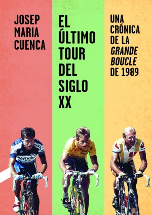 El Último Tour del Siglo Xx