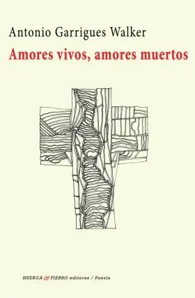 Amores Vivos Amores Muertos