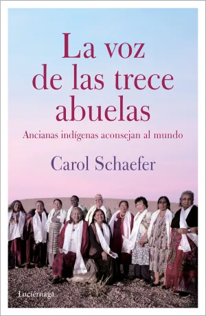 La Voz de las Trece Abuelas (Np)