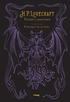 H. P. Lovecraft. Paisajes y Apariciones