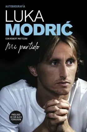 Mi Partido. La Autobiografía de Luka Modric