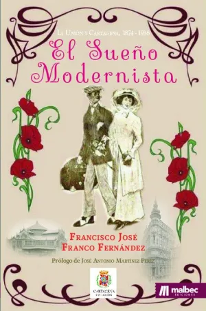 El Sueño Modernista