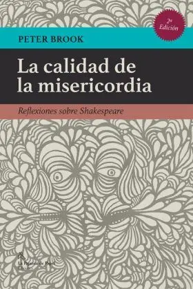 La Calidad de la Misericordia