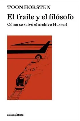 El Fraile y el Filosofo