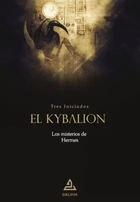 Kibalion el Misterio de Hermes