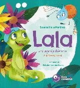 Lala, una Lagartija Diferente Lala, a Differente