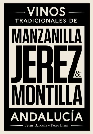 Manzanilla, JereZ & Montilla