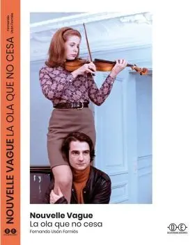Nouvelle Vague. La Ola que no Cesa