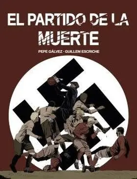 El Partido de la Muerte