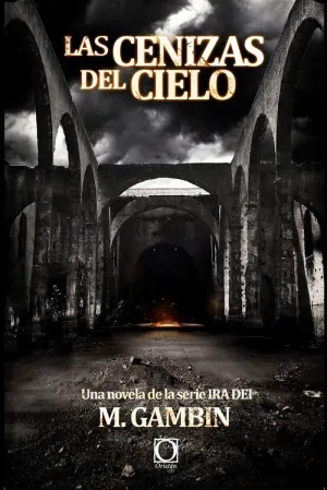 Las Cenizas del Cielo