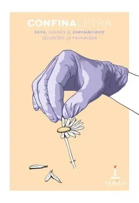 Confinaletra. Cuando el Coronavirus Secuestro la P
