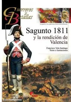 Sagunto 1811 y la Rendicion de Valencia