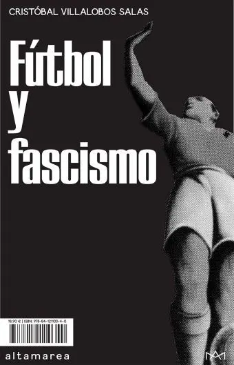 Fútbol y Fascismo