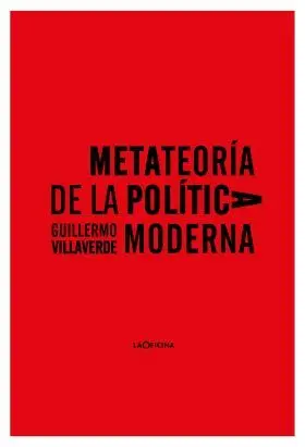Metateoría de la Política Moderna