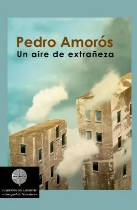 Un Aire de Extrañeza